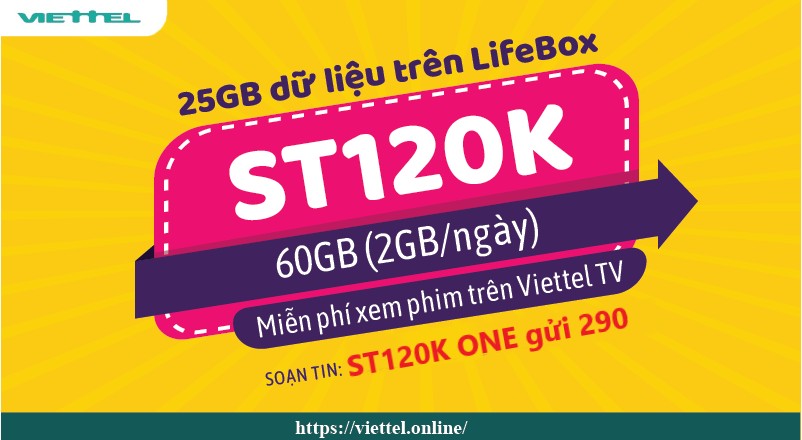 Đăng ký gói cước ST120K Viettel