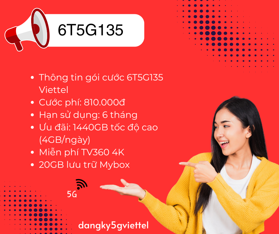 Gói cước 6T5G135 Viettel