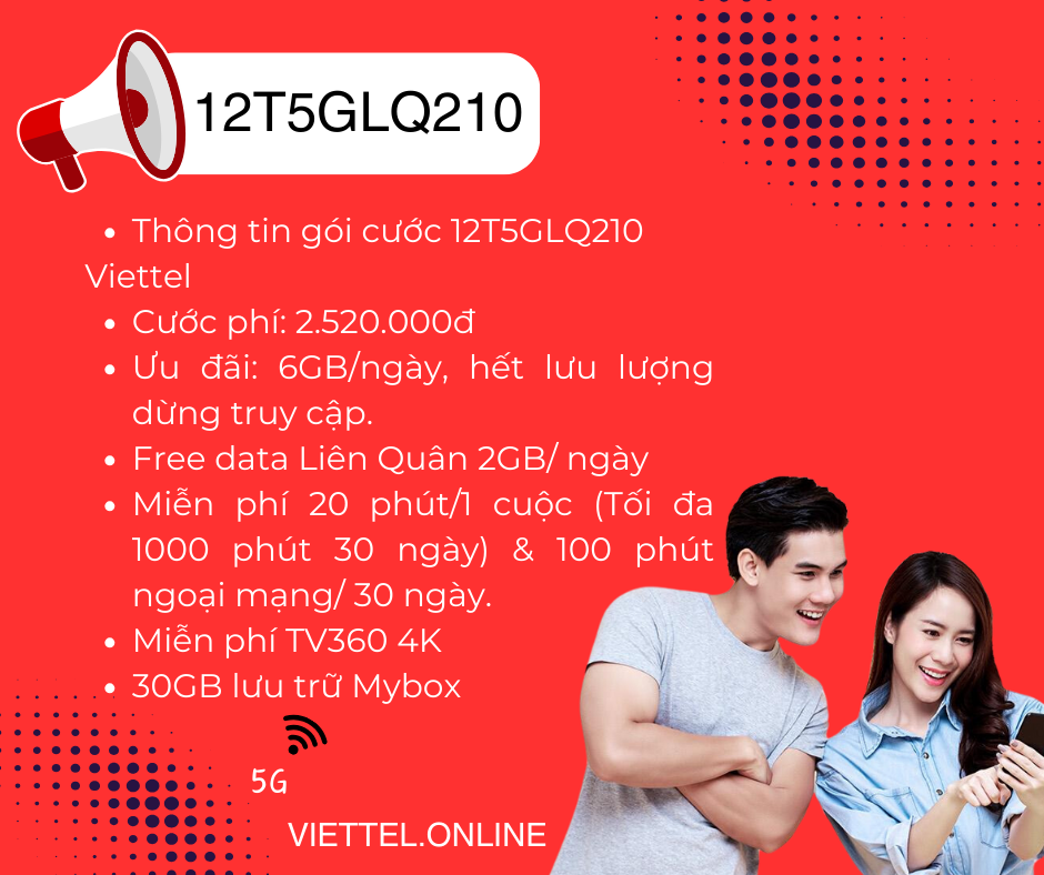 Gói cước 12T5GLQ210 Viettel