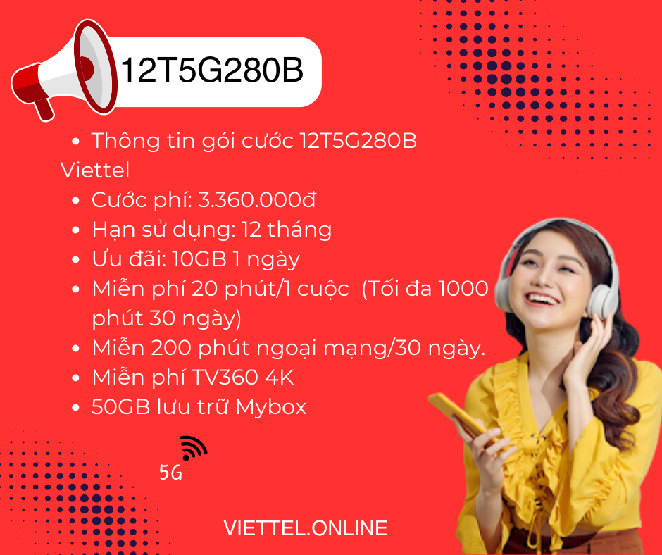 Gói cước 12T5G280B Viettel