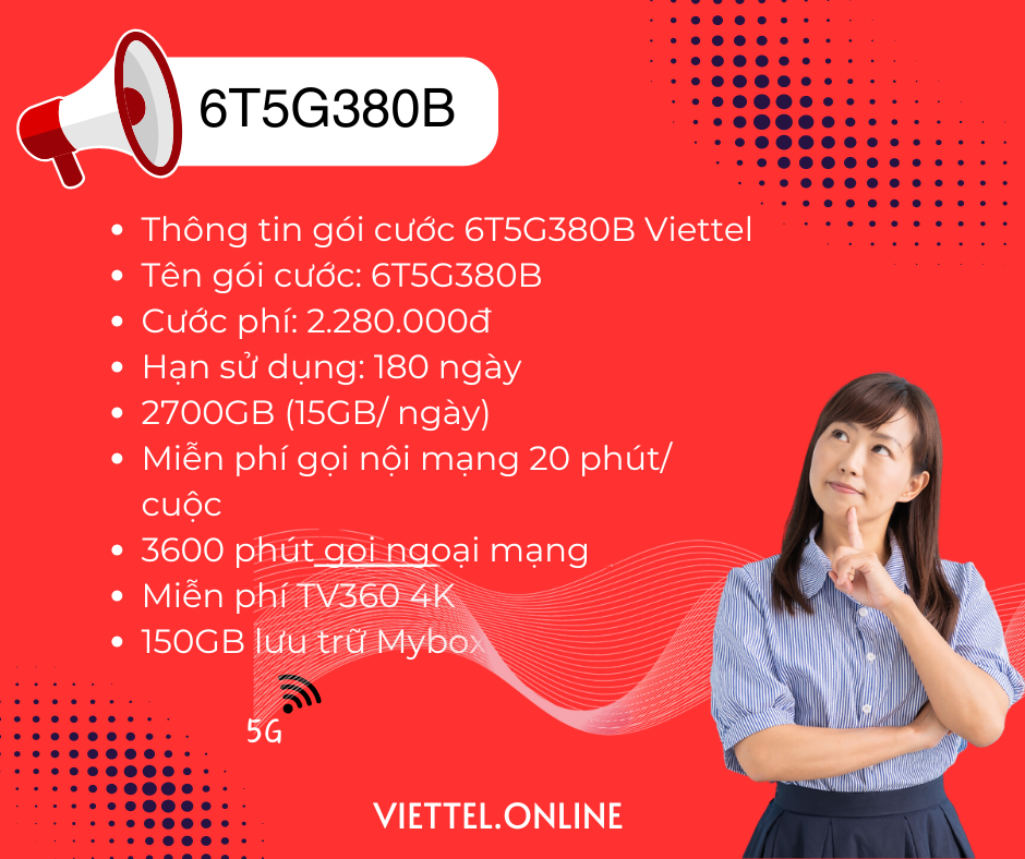 Gói cước 6T5G380B Viettel