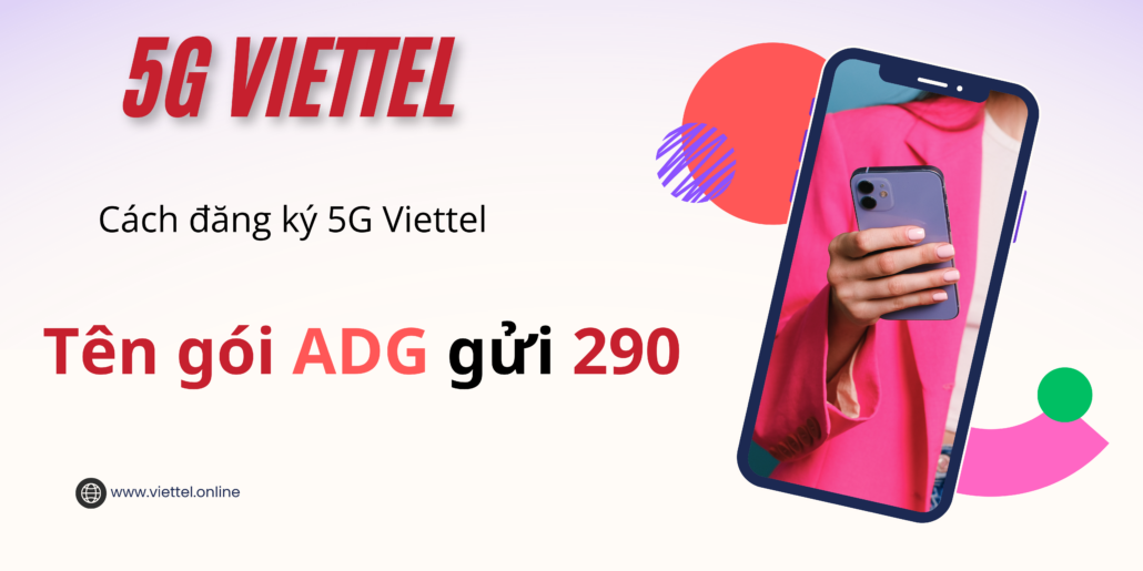 đăng ký 5g viettel - các gói cước 5G Viettel